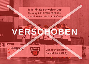 Unihockey Schüpfheim - Floorball Köniz verschoben